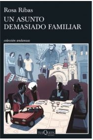 Un asunto demasiado familiar: Spanischer Kriminalroman