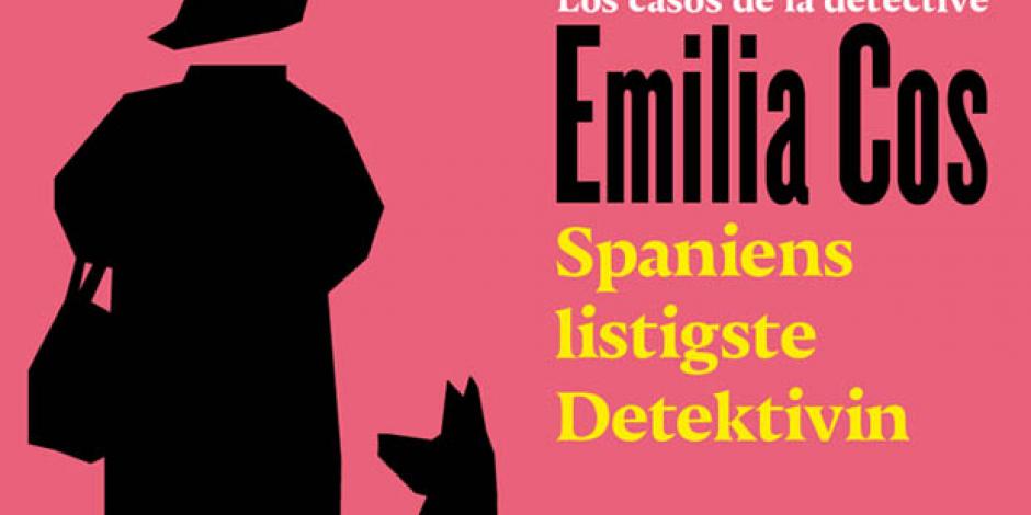 Emilia Cos, Spaniens listigste Detektivin