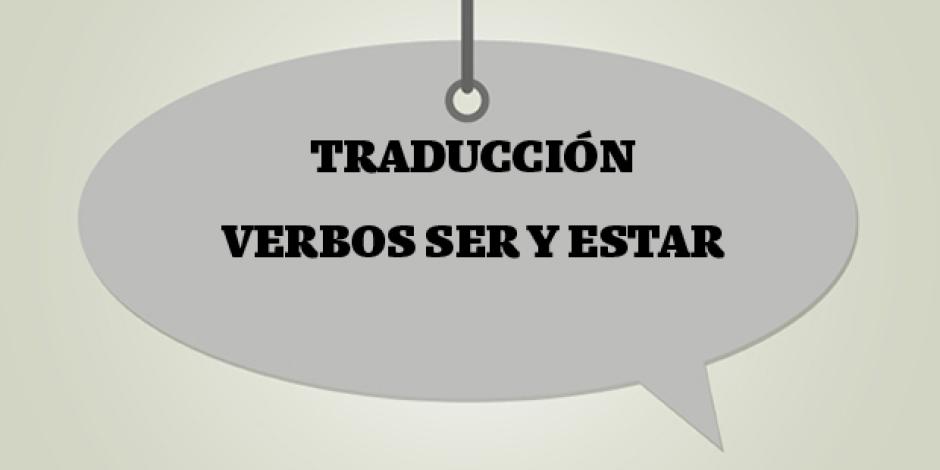 Ser und estar Übersetzung
