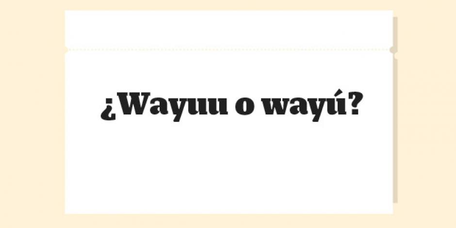 Wie schreibt man: Wayuu o wayú?